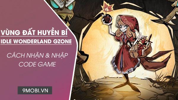 Tuyển tập Code Vùng Đất Huyền Bí Gzone cập nhật mới nhất 2023