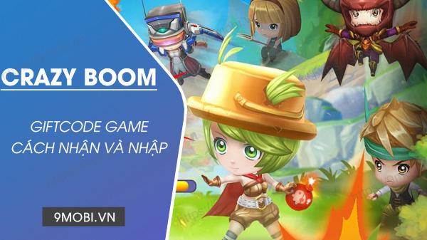 Bộ mã Code game Crazy Boom mới nhất và hướng dẫn nhập mã chi tiết.