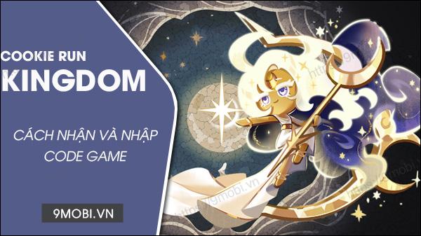 Bộ mã Code Cookie Run Kingdom tháng 3/2023 - Cập nhật nhanh, nhận quà liền tay!