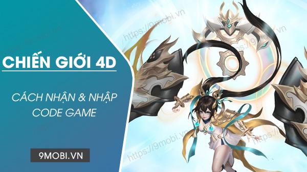 Mã Code game Chiến Giới 4D Vplay mới nhất