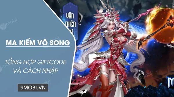 Mã Code game Ma Kiếm Vô Song VGP mới nhất
