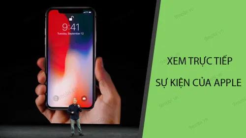 Hướng dẫn xem trực tiếp sự kiện Apple ngày 25 tháng 3