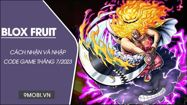 Bộ sưu tập Code Blox Fruit tháng 7/2023 mới nhất cùng hướng dẫn chi tiết cách nhập mã