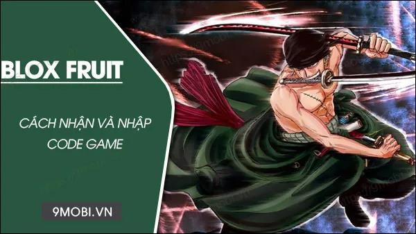 Mã Code game Blox Fruit tháng 6/2023 Cập nhật 18 mới nhất hôm nay