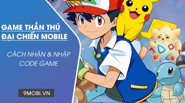 Mã Code Thần Thú Đại Chiến Mobile hấp dẫn dành cho game thủ