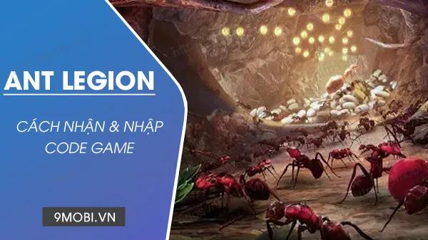 Ant Legion For The Swarm - Bộ Sưu Tập Mã Code Hấp Dẫn