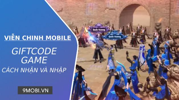 Hướng dẫn chi tiết cách nhập GiftCode trong tựa game Viễn Chinh Mobile