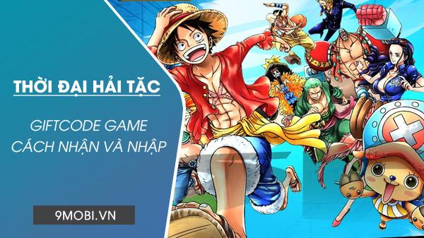 Danh sách Code game Thời Đại Hải Tặc mới nhất