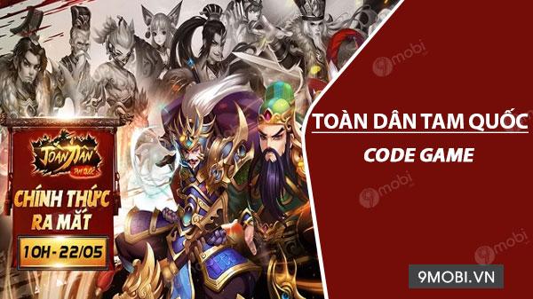 Mã quà tặng game Toàn Dân Tam Quốc