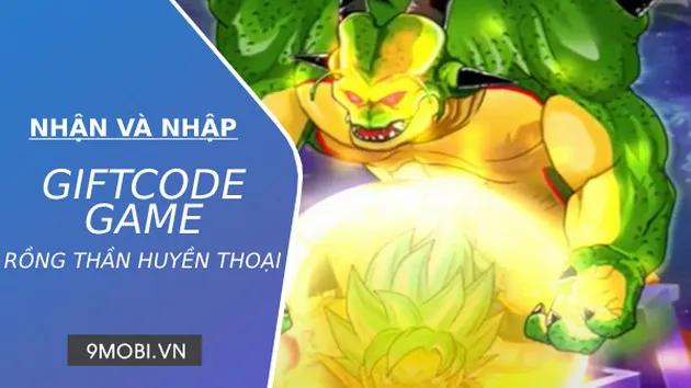 Danh sách các mã code game Rồng Thần Huyền Thoại mới nhất.