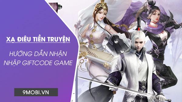 Những mã Code game Xạ Điêu Tiền Truyện mới nhất 2024