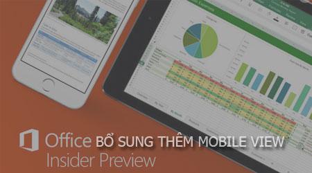 Office cho iOS nâng cấp với tính năng Mobile View đột phá