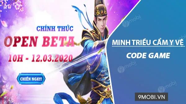 Mã giftcode game Minh Triều Cẩm Y Vệ