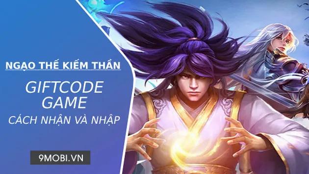 Mã Giftcode game Ngạo Thế Kiếm Thần đang chờ bạn khám phá.