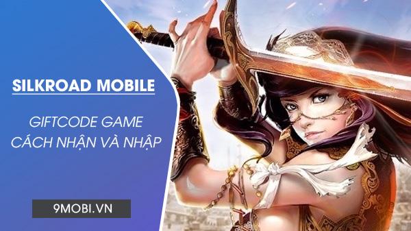 Mã Code game Silkroad Online Mobile