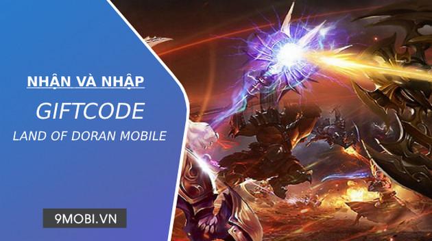 Bộ sưu tập Code Land of Doran Mobile - Khám phá Vùng Đất Bí Ẩn từ Sungame