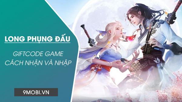 GiftCode cho game Long Phụng Đấu VTC Mobile