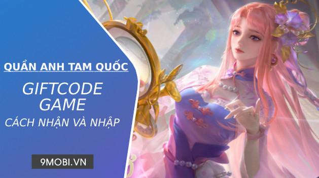 Tổng hợp đầy đủ các Code game Quần Anh Tam Quốc mới nhất