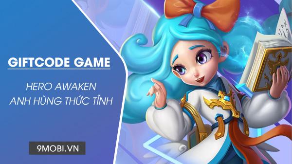 Tổng hợp Code Hero Awaken - Anh Hùng Thức Tỉnh hấp dẫn