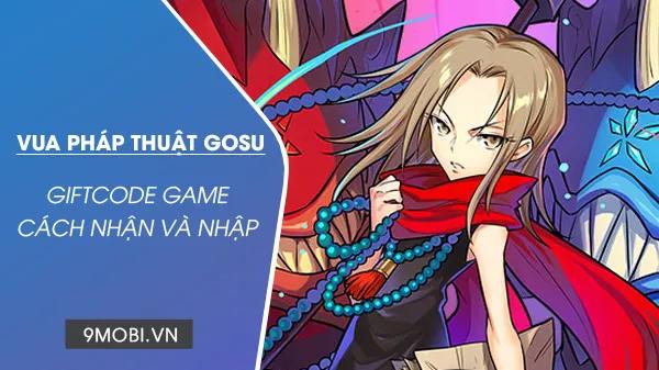 Mã Code game Vua Pháp Thuật GOSU