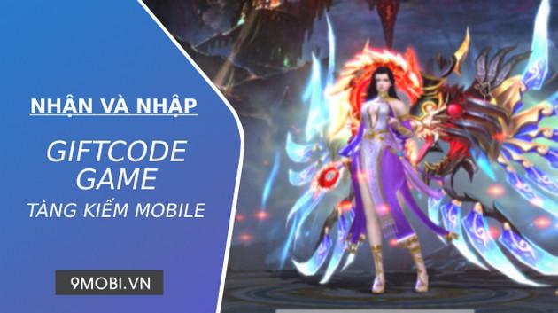 Hướng dẫn nhập Giftcode Tàng Kiếm Mobile từ SohaGame chi tiết nhất