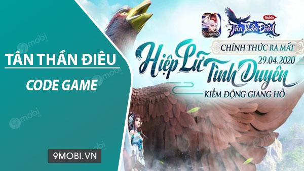 Bộ sưu tập giftcode game Tân Thần Điêu VNG
