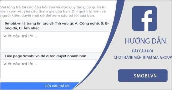 Hướng dẫn tạo câu hỏi cho thành viên muốn gia nhập nhóm Facebook qua điện thoại