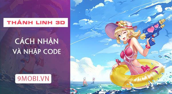 Khám phá bộ sưu tập Giftcode Thánh Linh 3D độc quyền