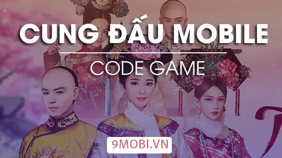Mã code game Cung Đấu Mobile