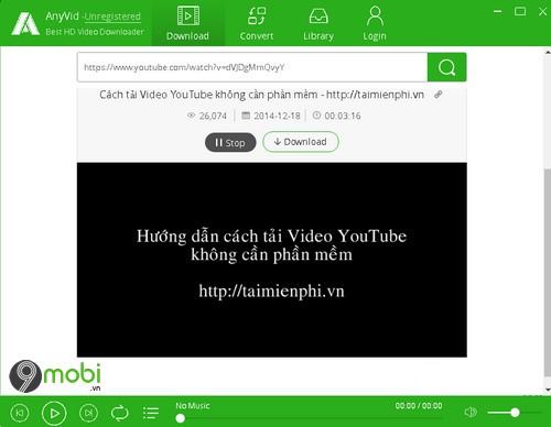 AnyVid - Lựa chọn hàng đầu để tải video chất lượng HD