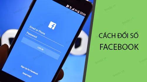 Hướng dẫn thay đổi số điện thoại Facebook trực tiếp trên điện thoại của bạn