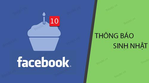 Hướng dẫn bật và tắt thông báo sinh nhật Facebook trên iPhone