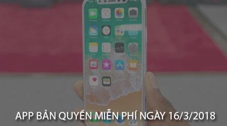 Ứng dụng bản quyền miễn phí dành cho iPhone và iPad vào ngày 16/03/2018