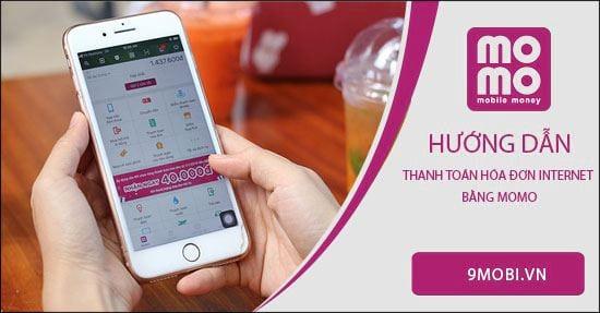 Hướng dẫn thanh toán hóa đơn Internet nhanh chóng với Momo