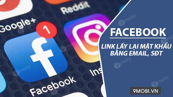 Hướng dẫn khôi phục mật khẩu Facebook qua Email hoặc số điện thoại