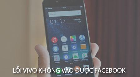 Vivo không thể truy cập Facebook và Messenger? Đây là một vấn đề khá phổ biến mà nhiều người dùng gặp phải.