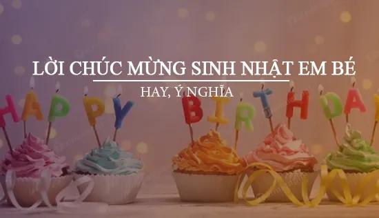 Những lời chúc mừng sinh nhật dành cho em bé yêu thương