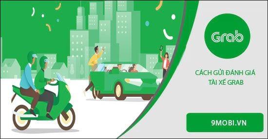 Hướng dẫn đánh giá tài xế Grab sau mỗi chuyến đi