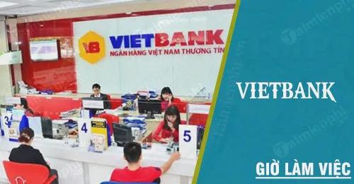Thời gian làm việc của VietBank