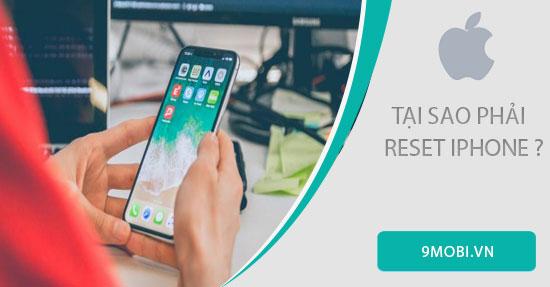 Reset iPhone là gì và tại sao cần phải Reset khi mua máy iPhone đã qua sử dụng?