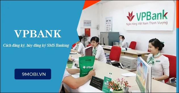 SMS Banking VPBank là dịch vụ ngân hàng qua tin nhắn giúp bạn thực hiện các giao dịch tài chính trực tuyến một cách tiện lợi. Cùng khám phá cách đăng ký và hủy dịch vụ này để sử dụng một cách hiệu quả.