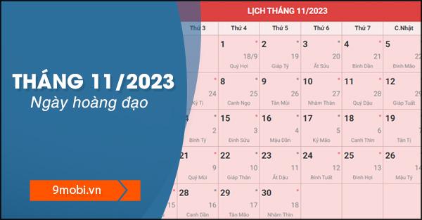 Ngày hoàng đạo tháng 11 năm 2023, tìm kiếm ngày đẹp và xấu