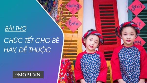 20 bài thơ chúc Tết ngắn gọn, dễ nhớ dành cho bé