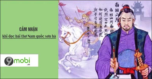 Khám phá cảm nhận khi thưởng thức bài thơ 'Nam quốc sơn hà', một tác phẩm bất hủ của Lí Thường Kiệt, qua đó ta hiểu thêm về tầm vóc lịch sử và tinh thần tự hào dân tộc.