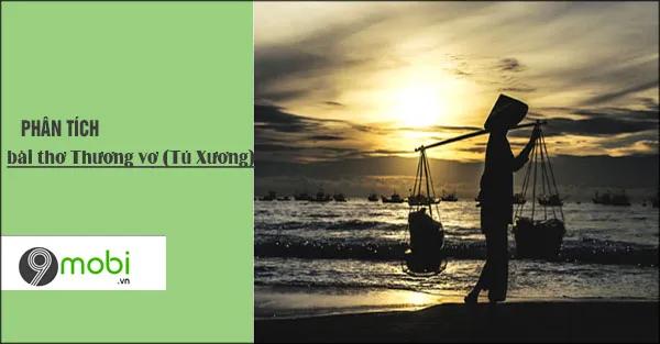 Phân tích bài thơ 'Thương Vợ' của Tú Xương – một tác phẩm nổi bật phản ánh tình cảm sâu sắc của người chồng dành cho người vợ hiền, đồng thời cũng là sự tôn vinh những phẩm hạnh đáng quý của người phụ nữ trong xã hội xưa.