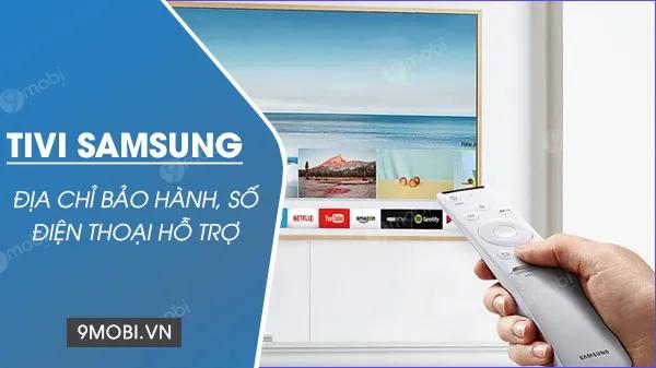 Bạn đang tìm địa chỉ bảo hành tivi Samsung? Liên hệ tổng đài 1800 588 889 để được hỗ trợ nhanh chóng.