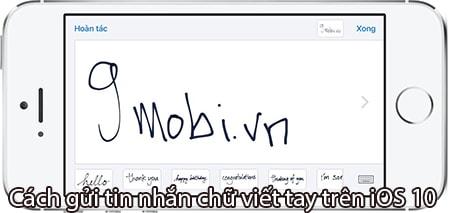 Khám phá tính năng gửi tin nhắn viết tay trên iOS 10, một cách mới mẻ để thể hiện cá nhân hóa trong từng tin nhắn.
