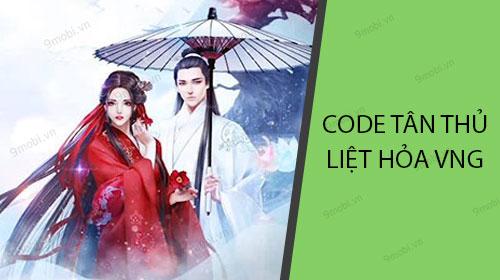 Mã Code tân thủ Liệt Hỏa VNG hấp dẫn
