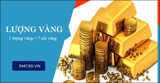 1 lượng vàng tương đương bao nhiêu chỉ? Khám phá ngay bí quyết quy đổi chuẩn xác!