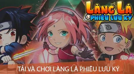 Hướng dẫn cách tải và trải nghiệm game Làng Lá Phiêu Lưu Ký trên điện thoại.
